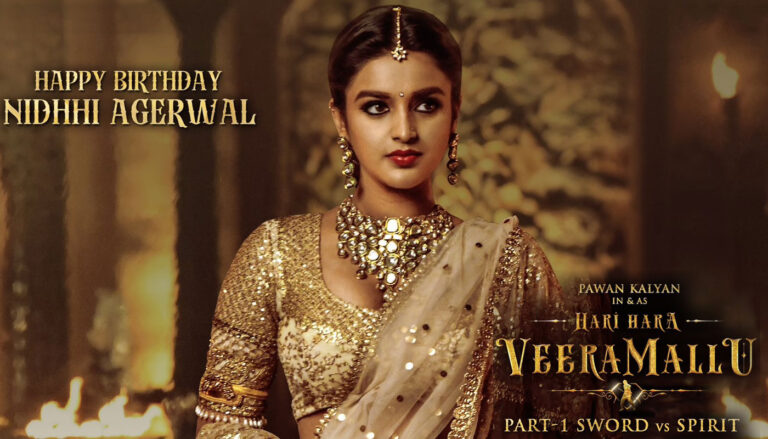 Hari Hara Veera Mallu movie heronie Nidhhi Agerwal